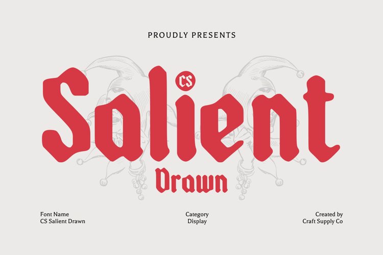 Preview of CS Salient Drawn Font