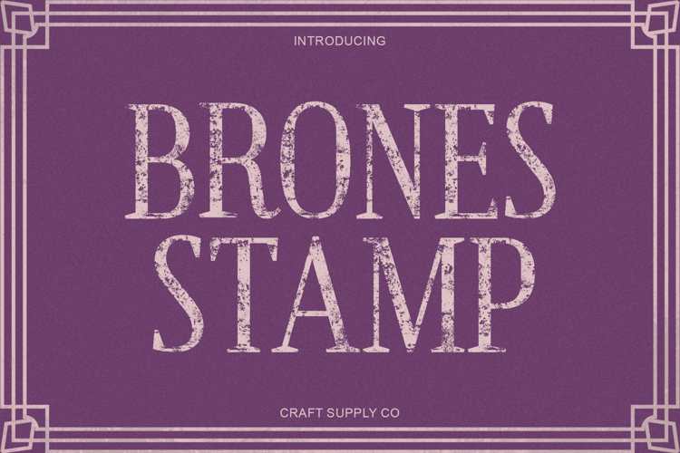 Preview of Brones Stamp Font
