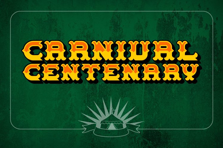 Carnival Centenary Font