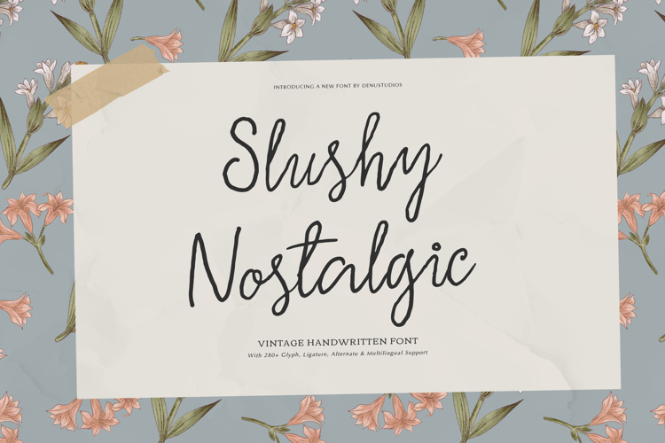 Preview of Slushy Nostalgic Font
