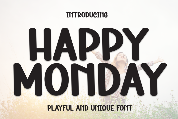 Preview of Happy Monday Font
