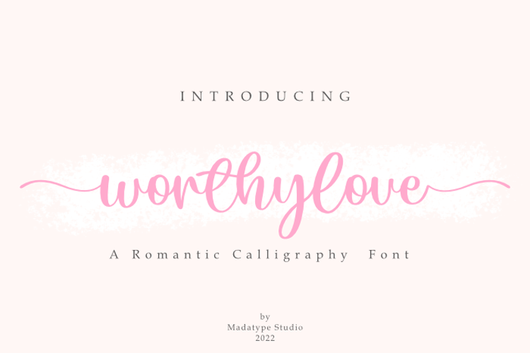 Preview of Worthylove Font