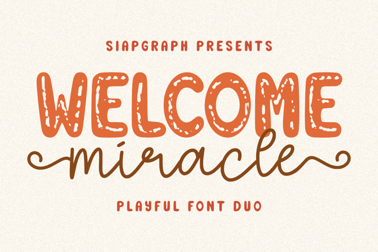 Preview of Welcome Miracle Duo Font