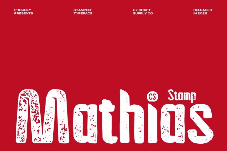 Preview of CS Mathias Stamp Font