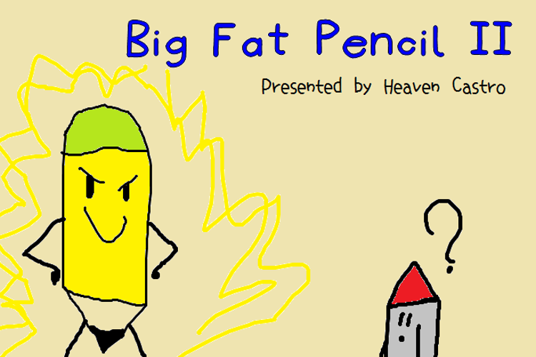 Big Fat Pencil 2 Font