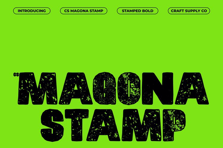 Preview of CS Magona Stamp Font