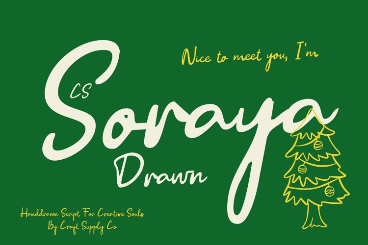 Preview of CS Soraya Drawn Font
