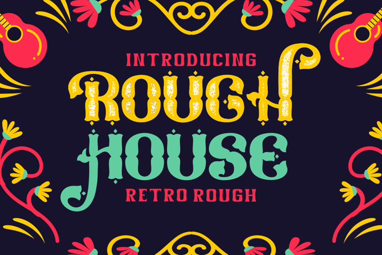 Rough House Font