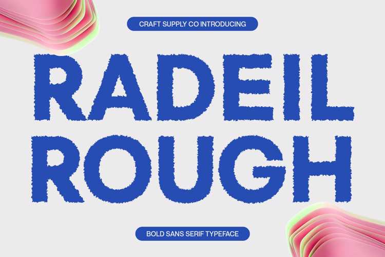 Preview of Radeil Rough Font