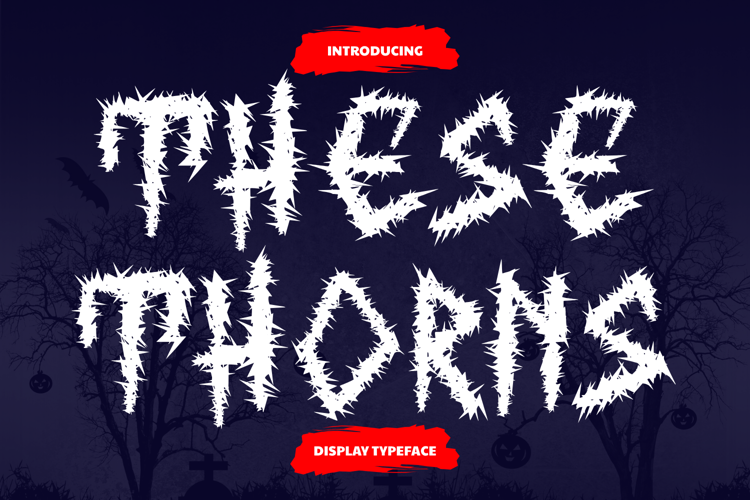 Preview of These Thorns Font