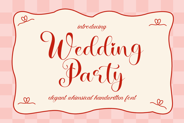 Preview of Wedding Party Font