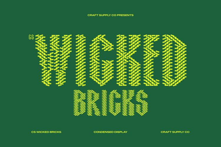 Preview of CS Wicked Bricks Font