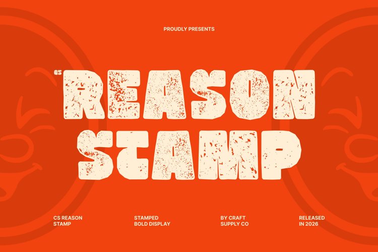 Preview of CS Reason Stamp Font
