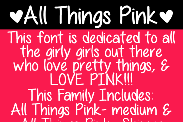 All Things Pink Font