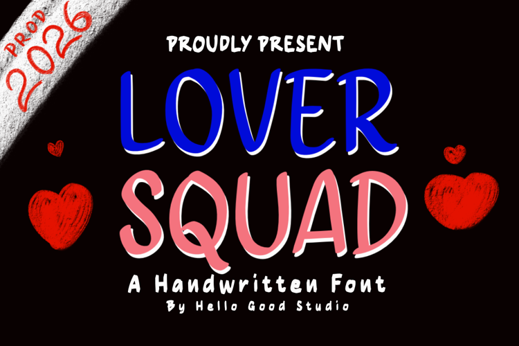 Preview of LOVER SQUAD Font