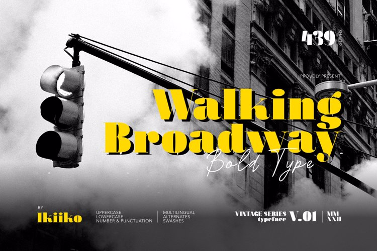 Walking Broadway Font