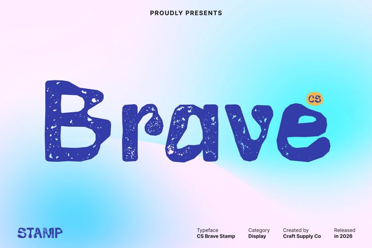 Preview of CS Brave Stamp Font