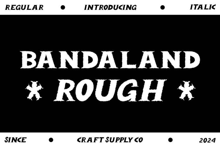 Bandaland Rough Font