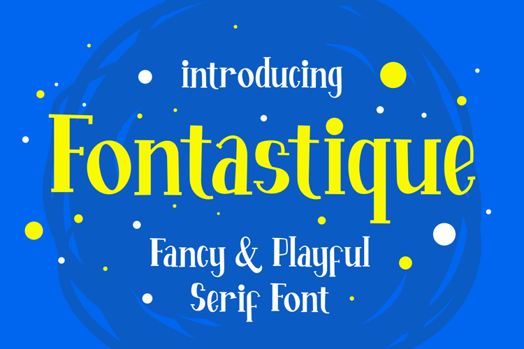 Fontastic Font