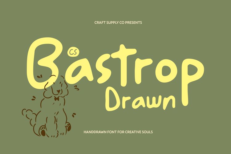 Preview of CS Bastrop Drawn Font