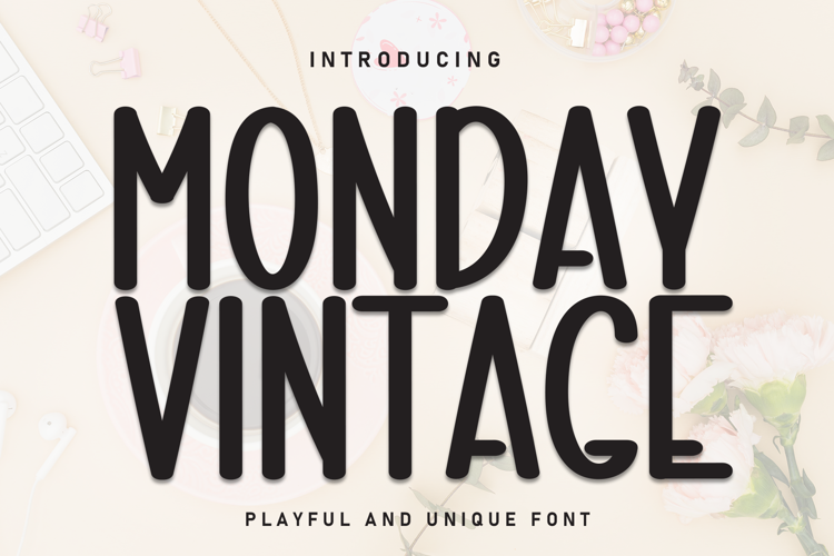 Preview of Monday Vintage Font