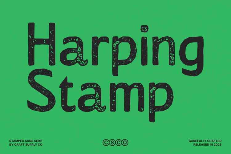 Preview of CS Harping Stamp Font