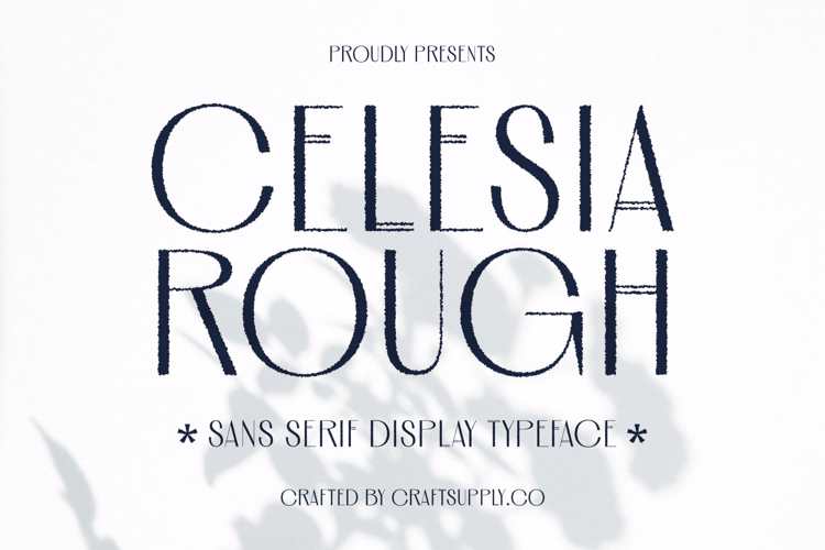 Celesia Rough Font