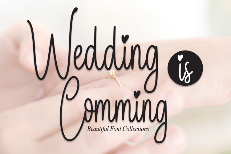 Wedding Is Comming Font