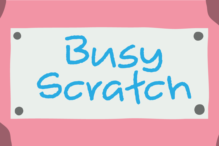 Busy Scratch Font
