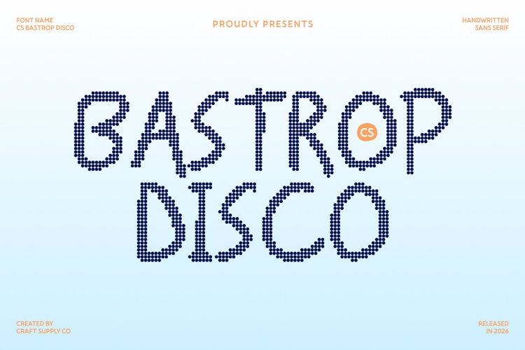 Preview of CS Bastrop Disco Font