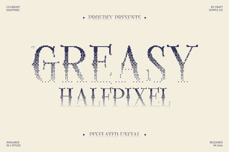 Preview of CS Greasy Halfpixel Font