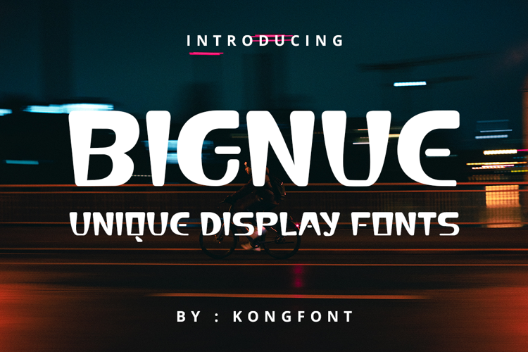 Bignue Font