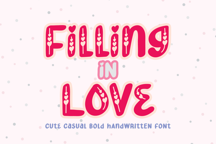 Filling In Love Font