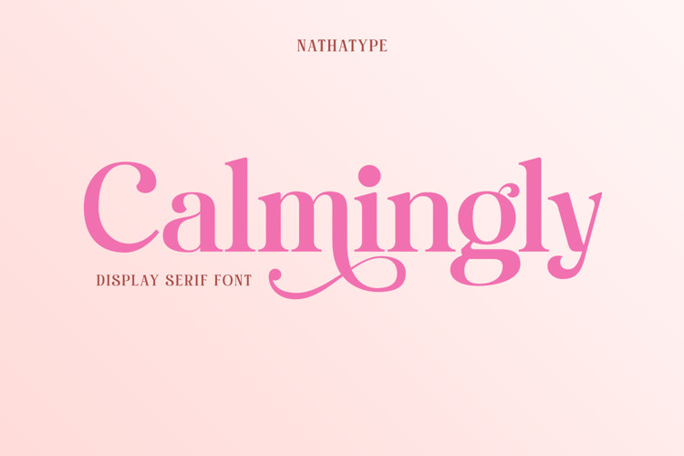 Calmingly Font