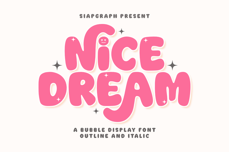 Preview of Nice Dream Font