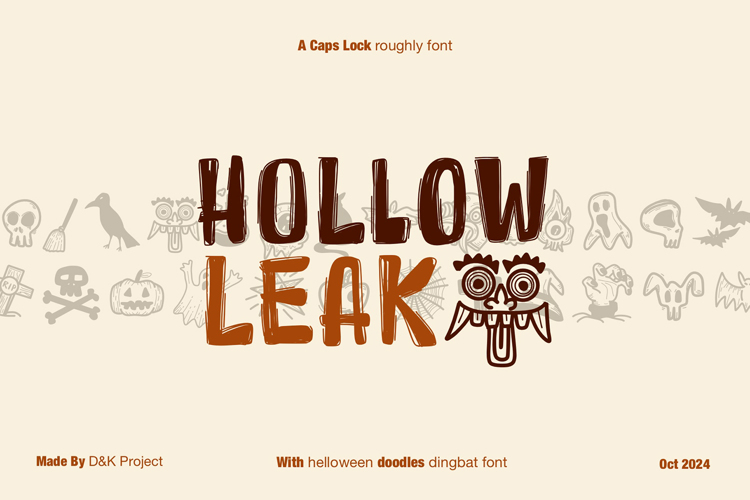 Hollow Leak Font