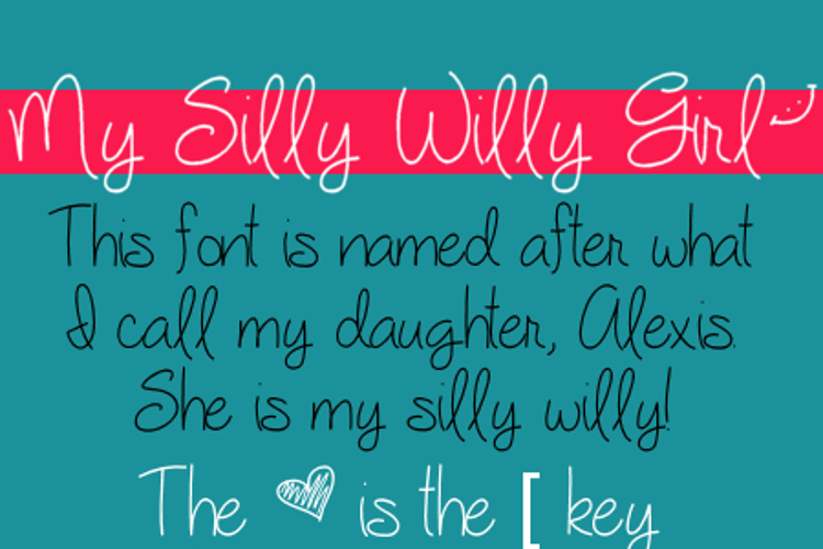 My Silly Willy Girl Font