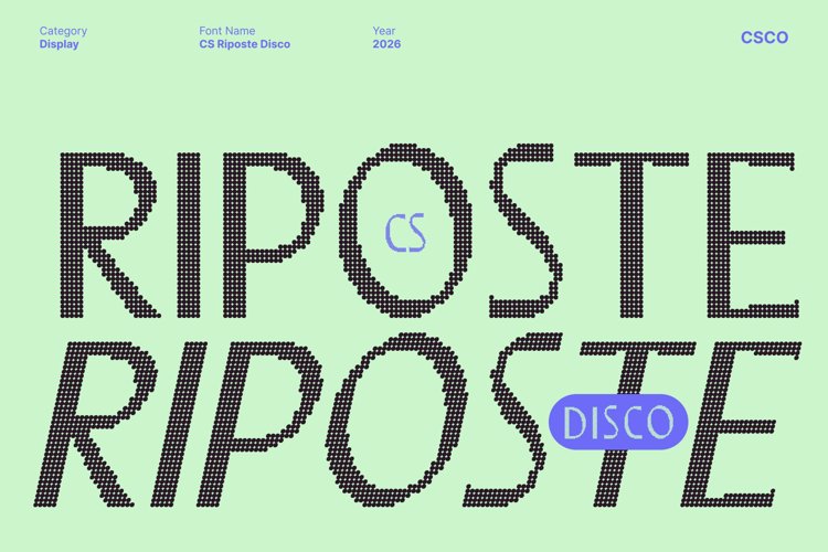 Preview of CS Riposte Disco Font