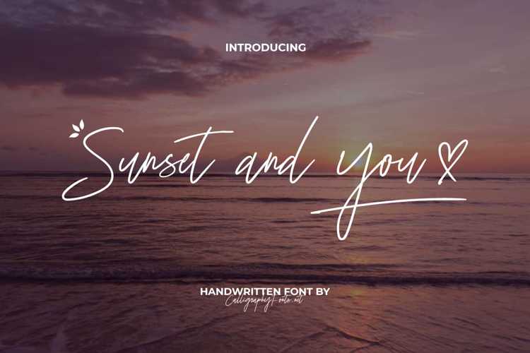 Sunset And You Font