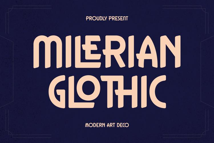MILERIAN GLOTHIC Font