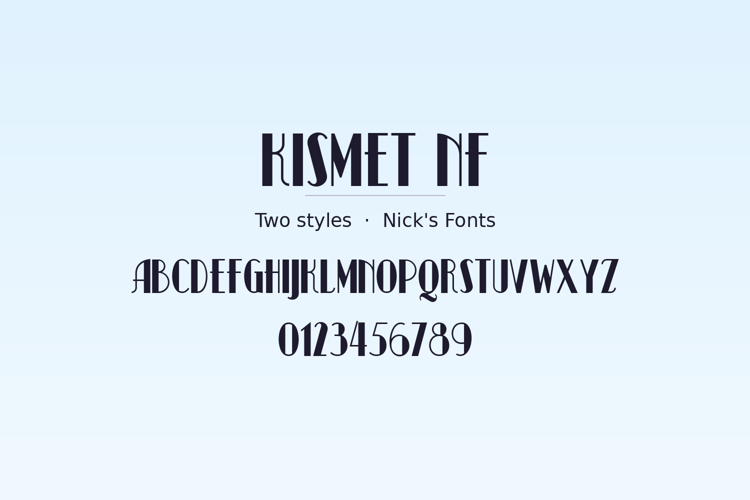 Preview of Kismet NF Font