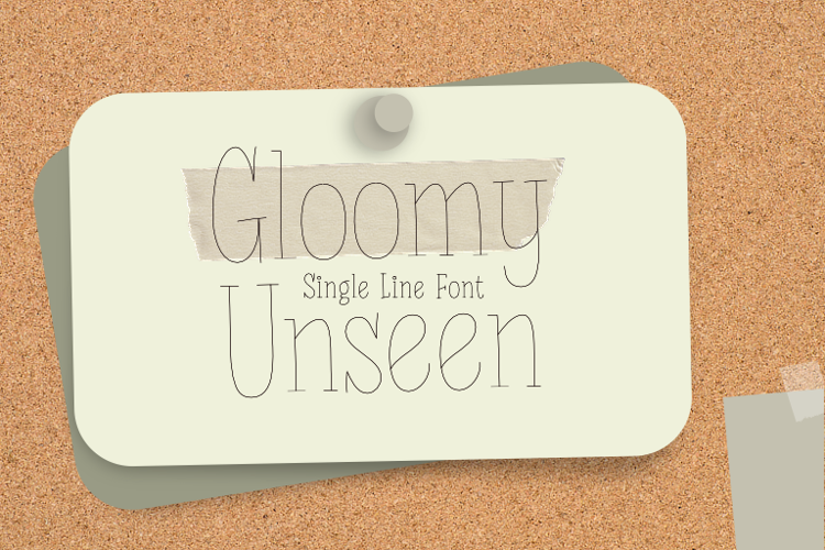 Gloomy Unseen Single Line Font