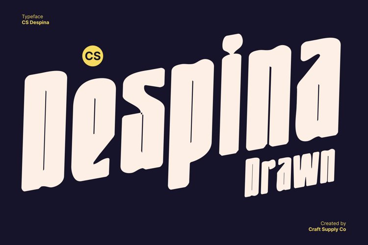 Preview of CS Despina Drawn Font