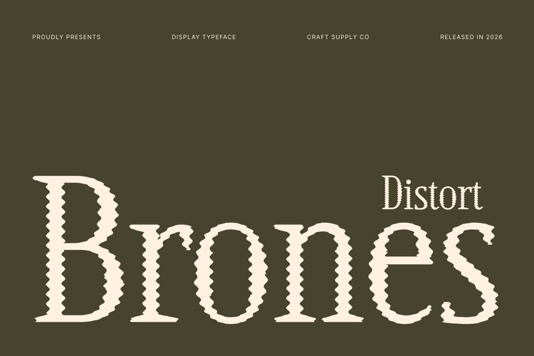 Preview of Brones Distort Font