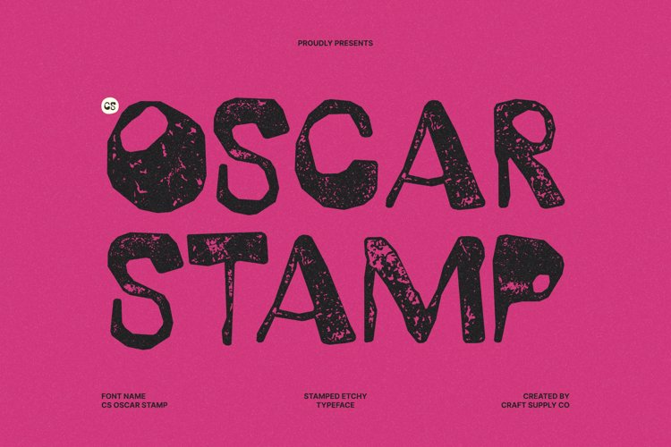 Preview of CS Oscar Stamp Font