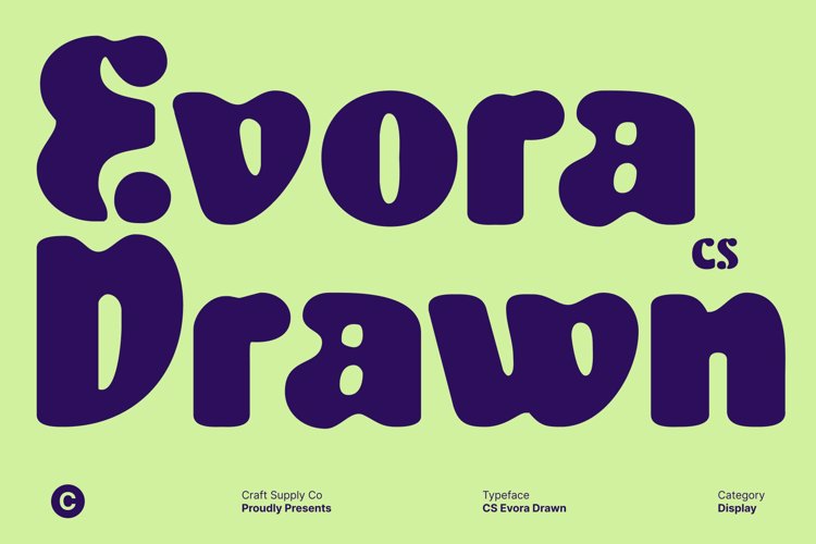 Preview of CS Evora Drawn Font