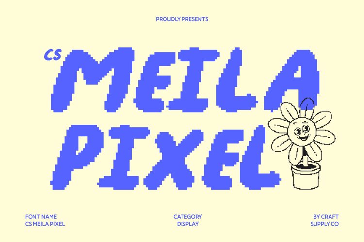 Preview of CS Meila Pixel Font