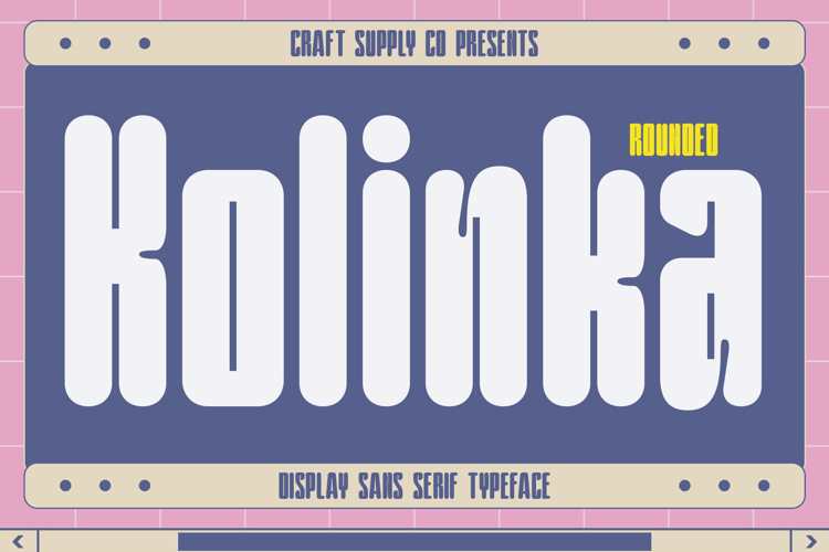 Kolinka Rounded Font