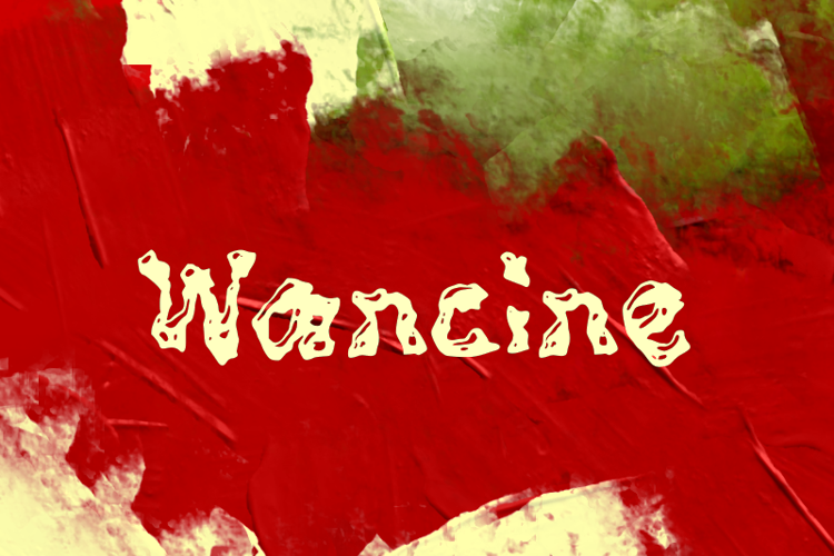 Preview of w Wancine Font