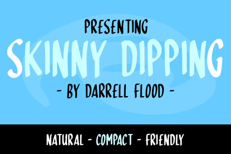 Skinny Dipping Font